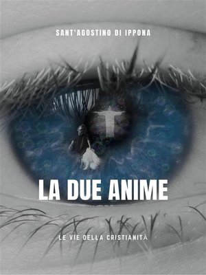 cover image of Le Due Anime